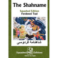 The Shahname (Squashed Edition) - Paperback