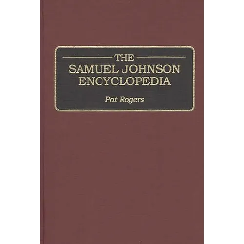 The Samuel Johnson Encyclopedia - Hardcover