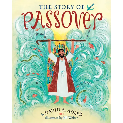 The Story of Passover - Library Binding