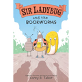 Sir Ladybug and the Bookworms - Hardcover