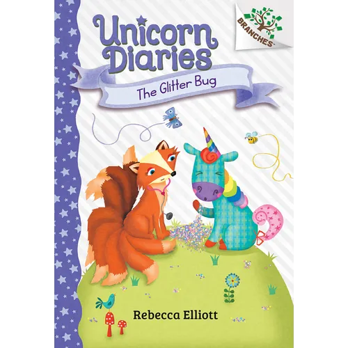 The Glitter Bug: A Branches Book (Unicorn Diaries #9): Volume 9 - Hardcover