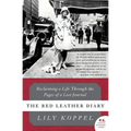 The Red Leather Diary: Reclaiming a Life Through the Pages of a Lost Journal - Paperback