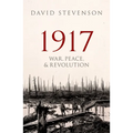 1917: War, Peace, and Revolution - Paperback
