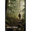 The Breath of Darkness - Paperback