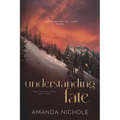 Understanding Fate: Vegas Wolf Pack Series Book 3 - Paperback