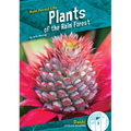 Plants of the Rain Forest - Library Binding