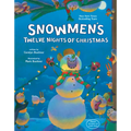 Snowmen's Twelve Nights of Christmas - Hardcover