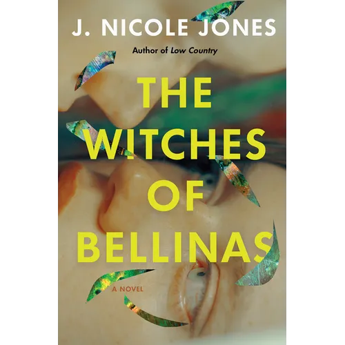 The Witches of Bellinas - Hardcover