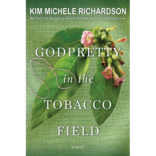 Godpretty in the Tobacco Field - Paperback