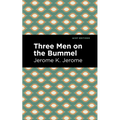 Three Men on the Bummel - Hardcover