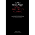 I Await the Devil's Coming: Annotated & Unexpurgated - Paperback