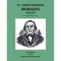 St. Joseph Missouri Memories-Personal Accounts-1915 to 1960 - Paperback