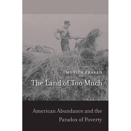 The Land of Too Much - Hardcover