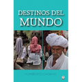 Destinos del mundo - Paperback