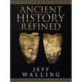 Ancient History Refined - Paperback