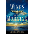 Wings of the Morning - Paperback
