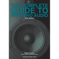 The Complete Guide to High-End Audio - Paperback
