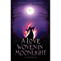 A Love Woven In Moonlight - Paperback
