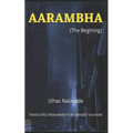 Aarambha (The Begining) - Paperback
