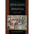 Afro-Latin America, 1800-2000 - Paperback
