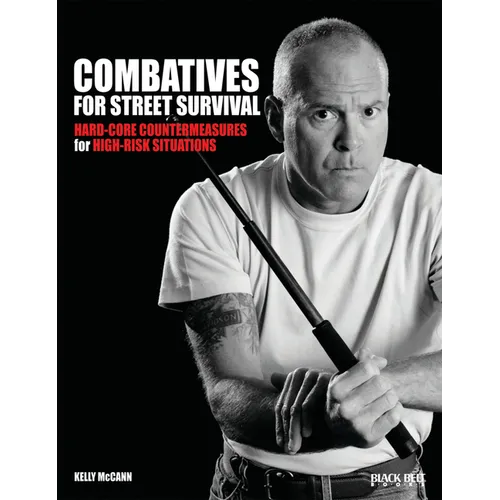 Combatives for Street Survival: Volume 1: Index Positions, the Guard and Combatives Strikes Volume 1 - Paperback