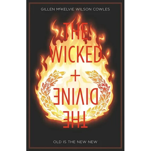Wicked + the Divine Volume 8: Old Is the New New - Paperback