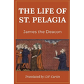 The Life of St. Pelagius - Paperback
