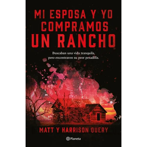 Mi Esposa Y Yo Compramos Un Rancho - Paperback