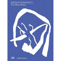 The Blue Rider: Group Dynamics - Paperback