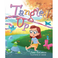 Tangled Up - Hardcover