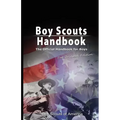 Boy Scouts Handbook: The Official Handbook for Boys, the Original Edition - Paperback