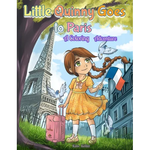 Little Quinny Goes to Paris - Paperback