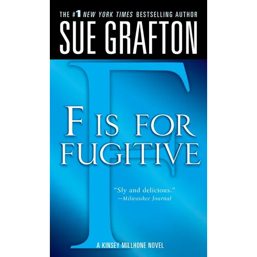 F Is for Fugitive: A Kinsey Millhone Mystery - Mass Market Paperbound