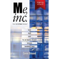 Me, Inc.: Your Life IS YOUR Business! - Paperback