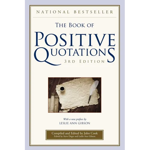 The Book of Positive Quotations - Paperback