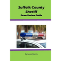 Suffolk County Sheriff Exam Review Guide - Paperback
