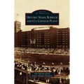 Historic Sears, Roebuck and Co. Catalog Plant - Hardcover