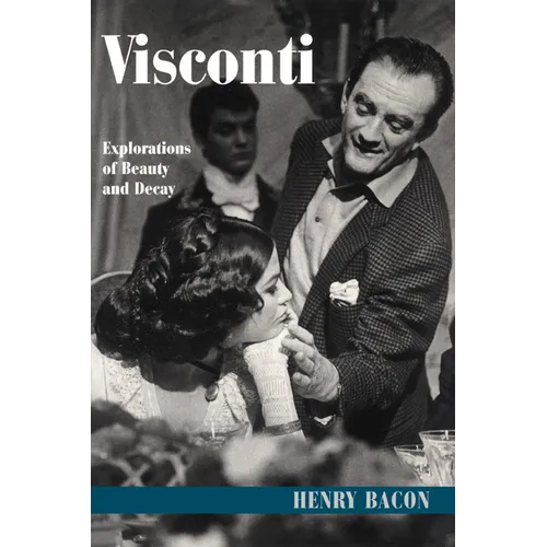 Visconti: Explorations of Beauty and Decay - Paperback