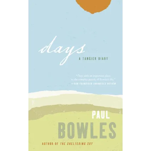 Days: A Tangier Diary - Paperback