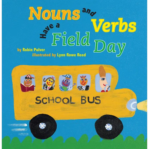 Nouns and Verbs Have a Field Day - Paperback