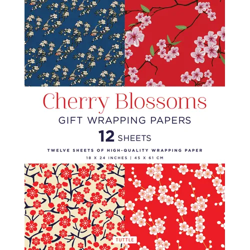 Cherry Blossoms Gift Wrapping Papers - 12 Sheets: 18 X 24 Inch (45 X 61 CM) Wrapping Paper - Paperback
