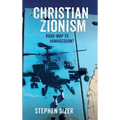 Christian Zionism - Hardcover
