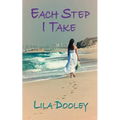 Each Step I Take - Paperback