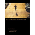 The Non-Runner's Marathon Trainer - Paperback