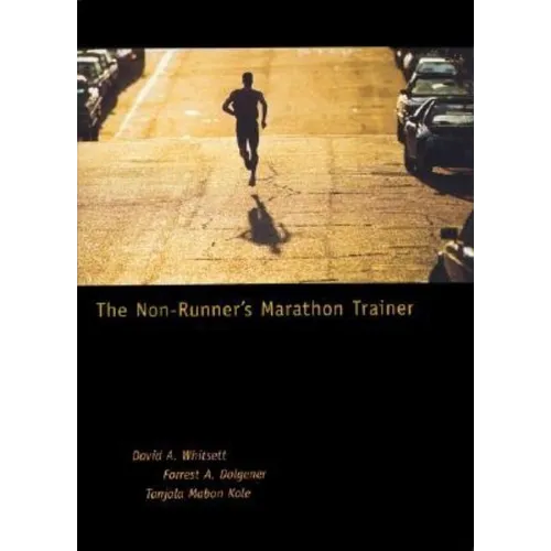 The Non-Runner's Marathon Trainer - Paperback