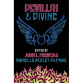 Devilish & Divine - Paperback