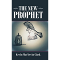 The New Prophet - Hardcover