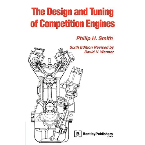 The Design and Tuning of Competition Engines - Paperback
