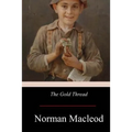 The Gold Thread - Paperback