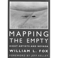 Mapping the Empty: Eight Artists and Nevada - Paperback
